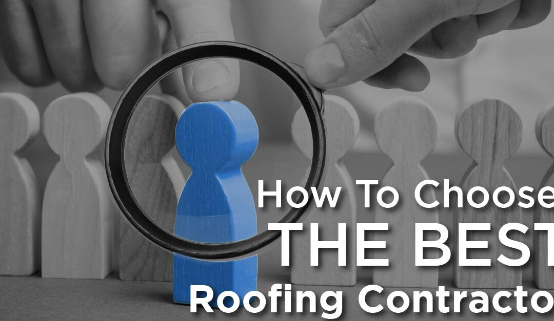 What to look for when choosing a roofing company